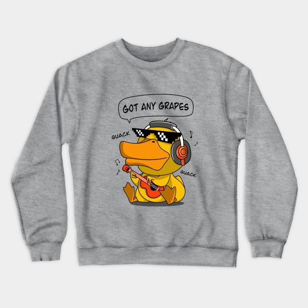 Got any Grapes? (Quack Quack) Crewneck Sweatshirt by Nine Tailed Cat